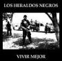LOS HERALDOS NEGROS