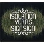 ISOLATION YEARS
