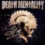 DEATH MENTALITY