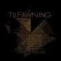 TU FAWNING