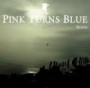 PINK TURNS BLUE