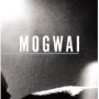 MOGWAI MOGWAI
