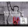 RAGE AGAINST THE MACHINE RAGE AGAINST THE MACHINE