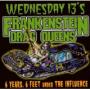 FRANKENSTEIN DRAG QUEENS