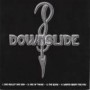 DOWNSLIDE