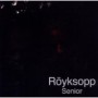 ROYKSOPP