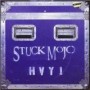 STUCK MOJO