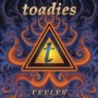 TOADIES
