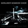 BERLINER BOMBEN CHOR