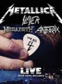 METALLICA & SLAYER & MEGADETH & ANTHRAX METALLICA & SLAYER & MEGADETH & ANTHRAX