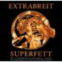 EXTRABREIT EXTRABREIT