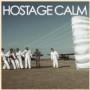 HOSTAGE CALM