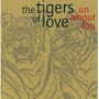 TIGERS OF LOVE