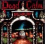 DEAD CALM