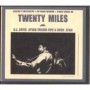 TWENTY MILES