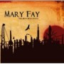 FAY MARY FAY MARY