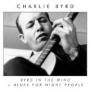 BYRD CHARLIE BYRD CHARLIE