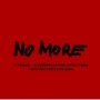 NO MORE