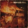 SENSES FAIL