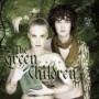 GREEN CHILDREN