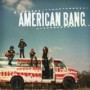 AMERICAN BANG AMERICAN BANG