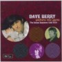 BERRY DAVE BERRY DAVE