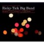 RICKY-TICK BIG BAND RICKY-TICK BIG BAND