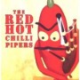 RED HOT CHILI PIPERS RED HOT CHILI PIPERS