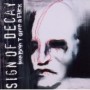 SIGN OF DECAY