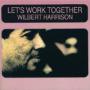 HARRISON WILBERT