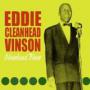 VINSON EDDIE CLEANHEAD VINSON EDDIE CLEANHEAD