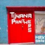 TIJUANA PANTHERS TIJUANA PANTHERS