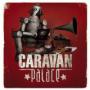 CARAVAN PALACE