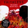 FAITHLESS