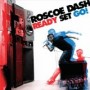 ROSCOE DASH