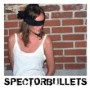 SPECTORBULLETS SPECTORBULLETS
