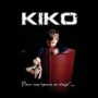 KIKO KIKO