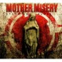 MOTHER MISERY