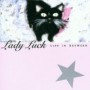 LADY LUCK