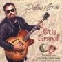 OTIS GRAND