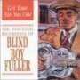 BLIND BOY FULLER BLIND BOY FULLER