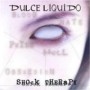 DULCE LIQUIDO