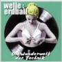 WELLE ERDBALL WELLE ERDBALL