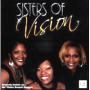 SISTERS OF VISION