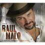 MALO RAUL