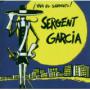 SERGENT GARCIA