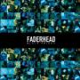 FADERHEAD