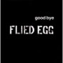 FLIED EGG