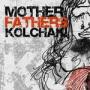 MOTHERFATHERS