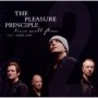 PLEASURE PRINCIPLE PLEASURE PRINCIPLE